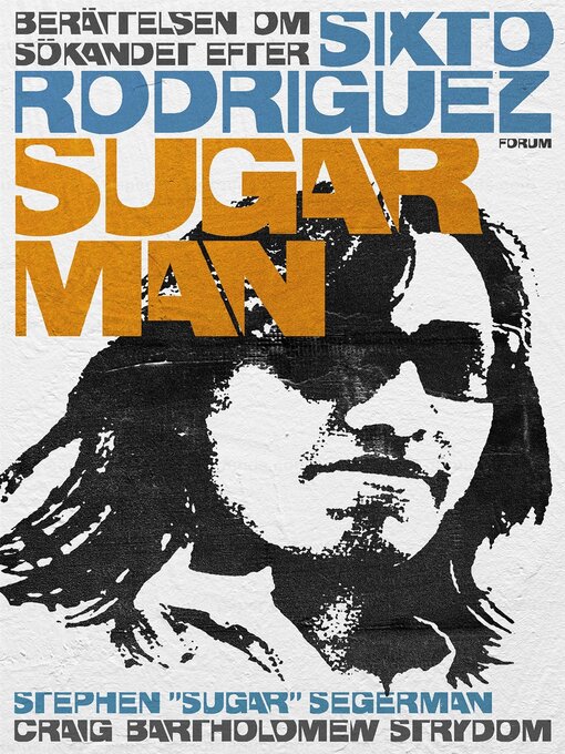 Title details for Sugar Man by Stephen "Sugar" Segerman - Available